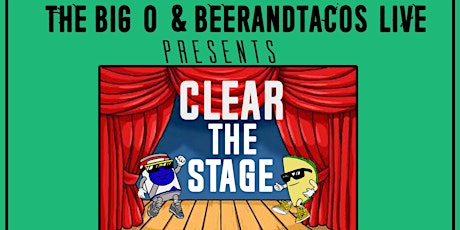 The Bigo Presents:  Clear the Stage Showcase primary image