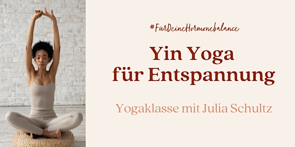 Yin Yoga mit Julia