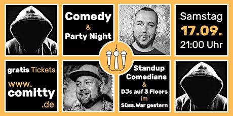 Comedy & Party Night ⭐Profi-Comedians + Newcomer ⭐DJs auf 3 Floors ⭐Berlin