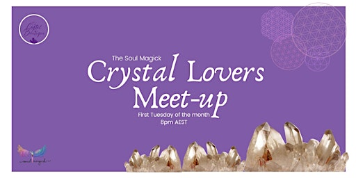 Crystal Lovers Meet-Up - October