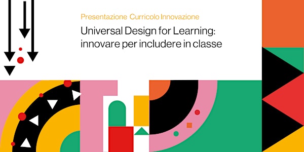Universal Design for Learning: innovare per includere in classe