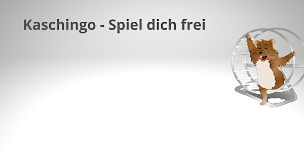 Kaschingo - Das Starter Seminar