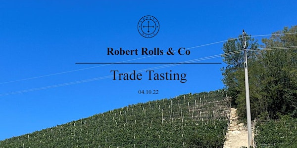 Robert Rolls Trade Tasting