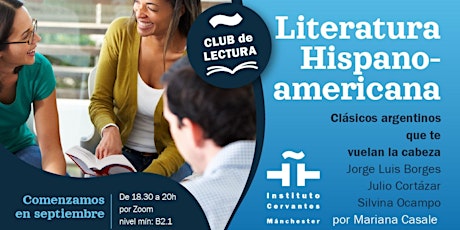 Club de Literatura: Clásicos argentinos que te vuelan la cabeza (2ª sesión)