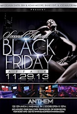 2ND ANNUAL "ALL BLACK FRIDAY AFFAIR" @ ANTHEM ULTRA LOUNGE