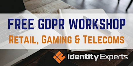 GDPR the Microsoft Way - A One-Day Free Workshop for Retail, Gaming, and Telecoms primary image