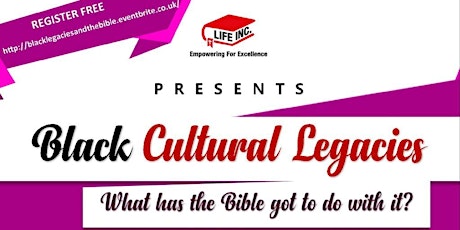 Black Cultural Legacies - What's the Bible Got to do with it? primary image