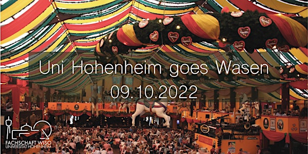 Uni Hohenheim goes Wasen - So. 09.10.22 @ Klauss & Klauss
