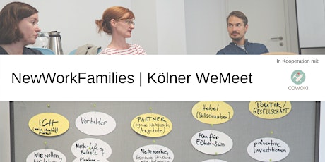 Hauptbild für NewWorkFamilies | 3. Kölner WeMeet