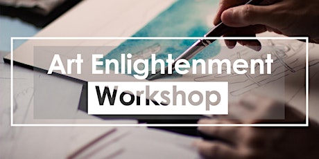 Art Enlightenment Workshop | 心隨藝悟工作坊 primary image