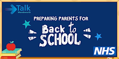 Image principale de Preparing Parents for Back to School - Online Wellbeing Workshop
