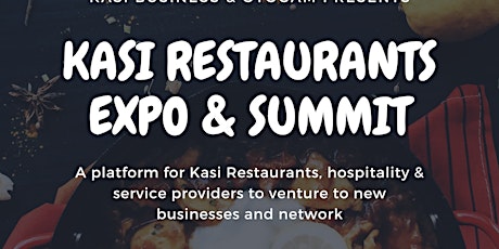 Kasi Restaurants Expo & Summit