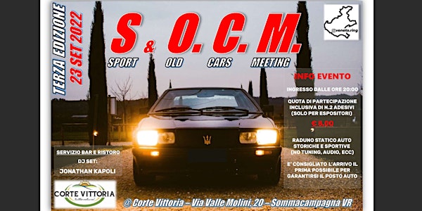 3° S.O.C.M. 2022 Sport & Old Cars Meeting 23 Settembre 2022
