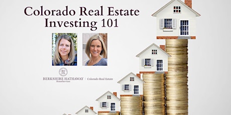 Colorado Real Estate Investing 101 - Buying Your First Rental Property?