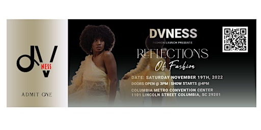 Dvness Fashion Launch Presents: Reflections on Fashion