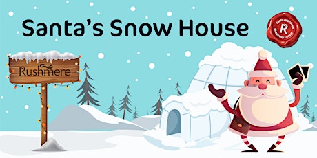 Santa's Snow House at Rushmere 2022: Week 3