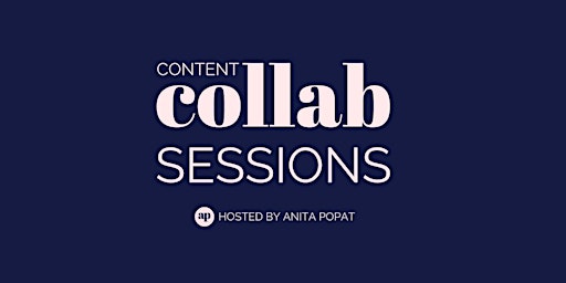 Content Collab Sessions (Get your social media content sorted)