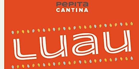 September Luau at Pepita primary image