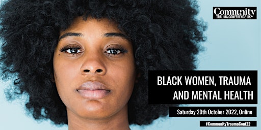Black Women, Trauma and Mental Health