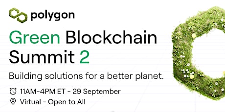 Polygon Green Blockchain Summit 2