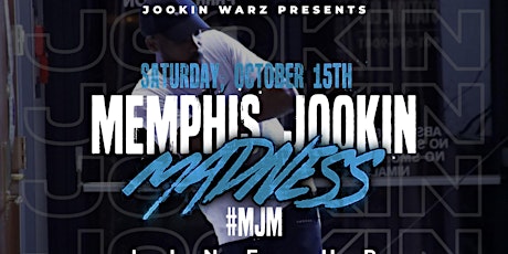 #JOOKINWARZ presents Memphis Jookin Madness