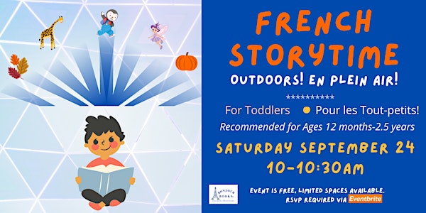 Outdoor French Storytime for Toddlers!  L'heure du Conte en Plein air!