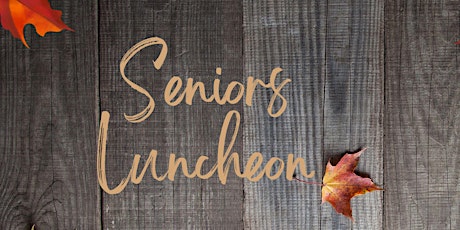 Seniors Luncheon primary image