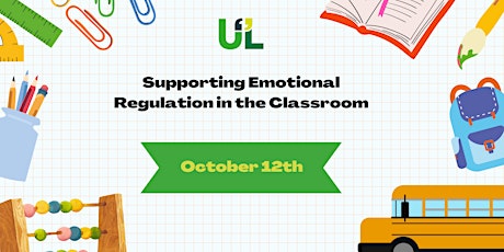 Supporting Emotional Regulation in the Classroom