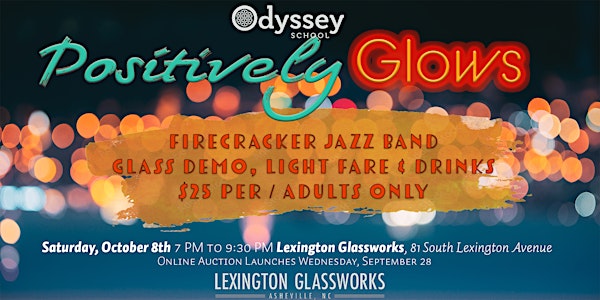 Odyssey Positively Glows! An Online Auction & Hot Night Out