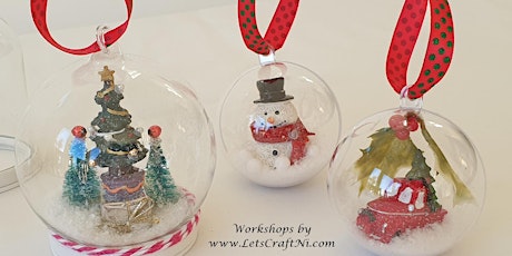 Christmas Ornament Workshop: Snow Globe Ornaments and Decoupage Crafting