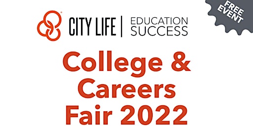 City Life College & Careers Fair 2022