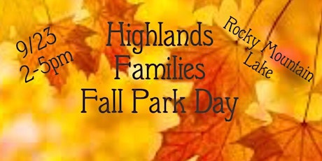 Highlands Families Fall Park Day primary image