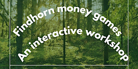 Exploring money in an interactive workshop