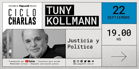 Soci@s P 12: Tuny Kollmann, Justicia y Política.