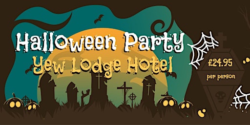 Yew Lodge Halloween Party