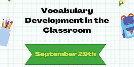 Vocabulary Development in the Classroom