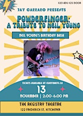 Jay Carraro Presents- Powderfinger: A Tribute to Neil Young
