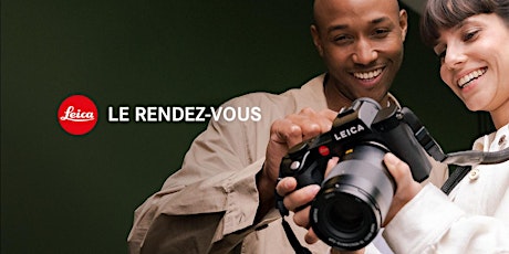 Le rendez-vous Leica at Lecuit photo equipment