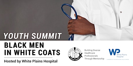 White Plains Hospital Black Men In White Coats Youth Summit