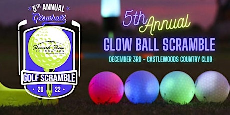 5th Annual Sherard Shaw Foundation Glowball Scramble