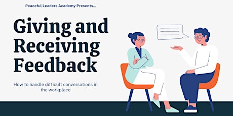 Mini Training on Giving Feedback Effectively (Difficult Conversations)