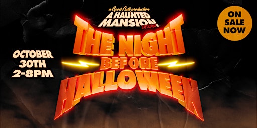 Good Cult Presents: The Night Before Halloween [A Haunted Mansion Party]