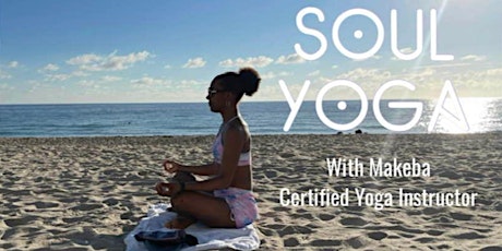 Soul Yoga with Makeba