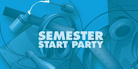 SEMESTER START PARTY - Pop, Charts, HipHop, 2010er, Dance