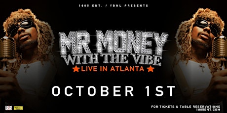 Mr Money with the Vibes Atlanta