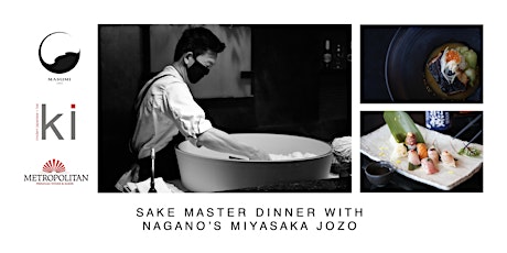 Sake Master Dinner: Nagano's Miyasaka Jozo