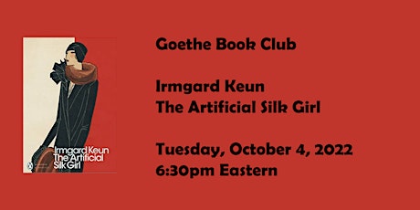 Goethe Book Club –The Artificial Silk Girl (1932), by Irmgard Keun