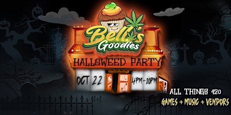 BELL’S GOODIES							   HALLOWEED PARTY