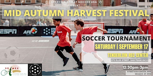 Mid Autumnn Harvest Festival - Soccer Tournament