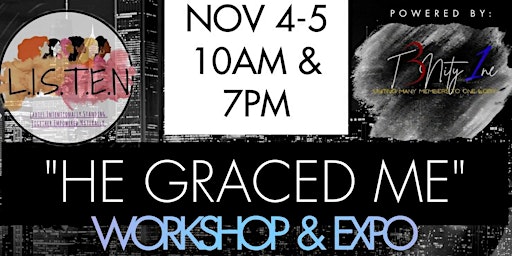 "He Graced Me" Convention Workshop & Showcase EXP